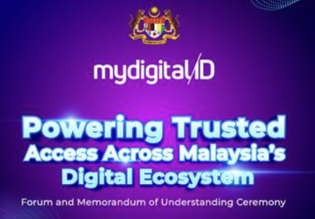 MyDigital ID: Powering Trusted Digital Access Across Malaysia’s Digital Ecosystem
